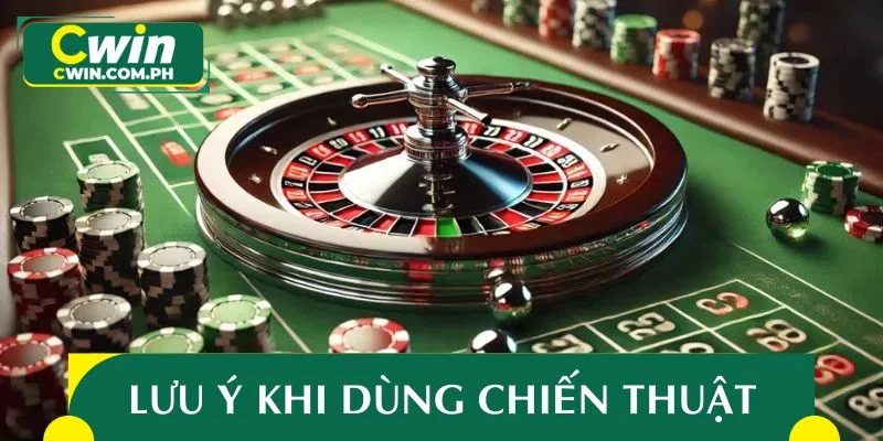 Bỏ túi lưu ý vàng khi áp dụng chiến thuật