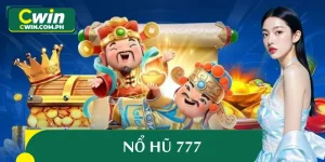 Nổ Hũ 777 Tại CWIN - Tạo Nên Giây Phút Giải Trí Bùng Nổ