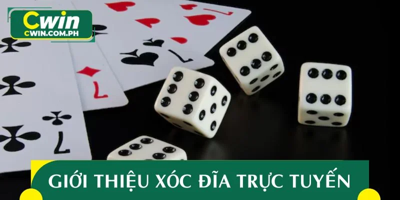 Giới thiệu khái quát chung về xóc đĩa trực tuyến
